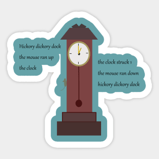 hickory dickory dock Sticker